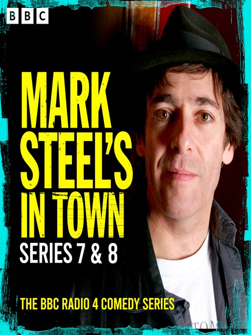 Title details for Mark Steel's In Town by Mark Steel - Wait list